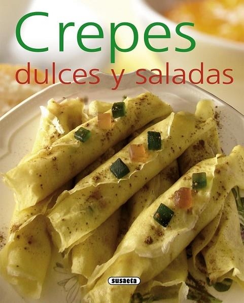 CREPES DULCES Y SALADAS | 9788467716993 | UCHA-UCHA, CARLES ALBERT