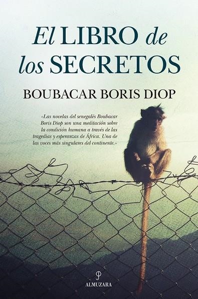 EL LIBRO DE LOS SECRETOS | 9788416392070 | BORIS DIOP, BOUBACAR