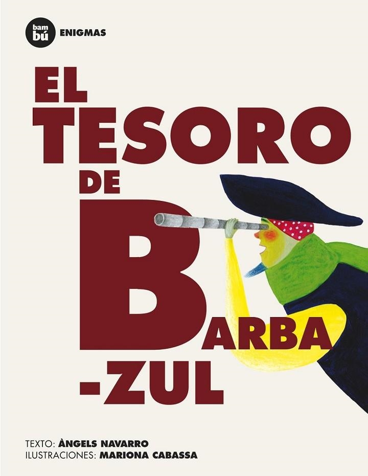 EL TESORO DE BARBAZUL | 9788483431207 | NAVARRO, ÀNGELS