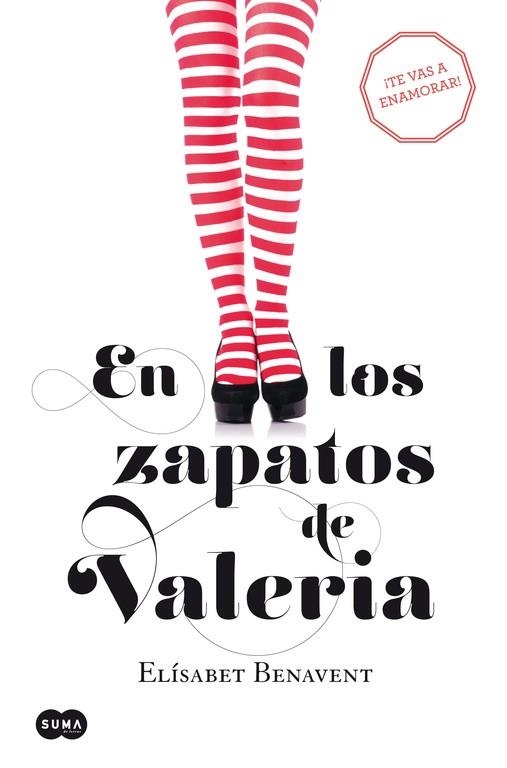 EN LOS ZAPATOS DE VALERIA (SAGA VALERIA 1) | 9788483655368 | BENAVENT, ELISABET