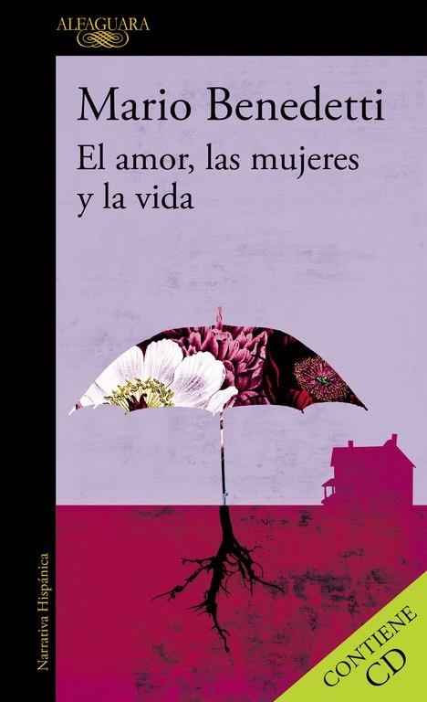 EL AMOR, LAS MUJERES Y LA VIDA | 9788420422640 | BENEDETTI, MARIO