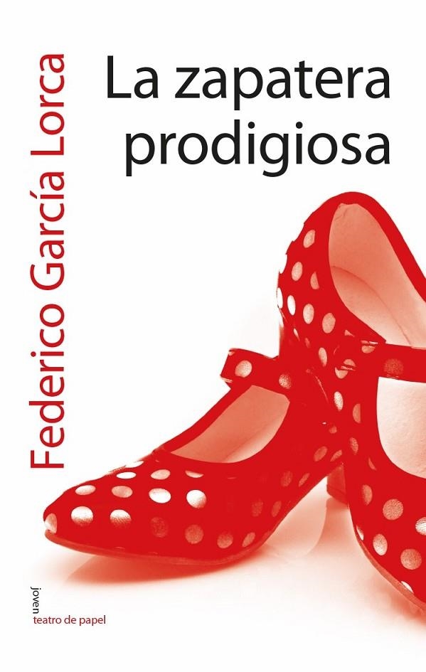 LA ZAPATERA PRODIGIOSA | 9788491420415 | GARCÍA LORCA, FEDERICO