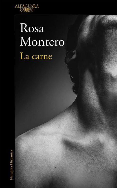 LA CARNE | 9788420426198 | MONTERO, ROSA