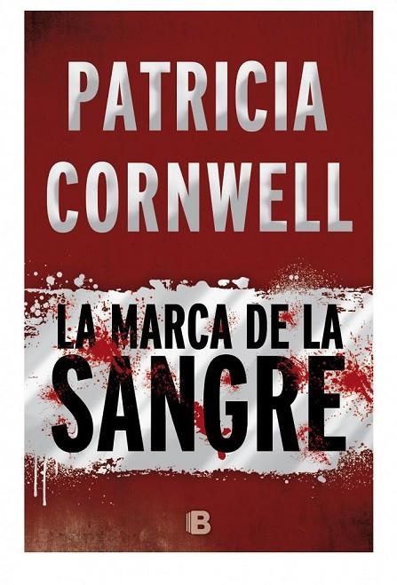 LA MARCA DE LA SANGRE | 9788466658775 | CORNWELL, PATRICIA