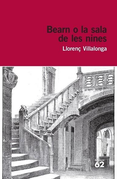 BEARN O LA SALA DE LES NINES | 9788415954101 | LLORENÇ VILLALONGA