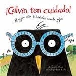 ¡CALVIN, TEN CUIDADO! | 9788416003563 | BERNE, JENNIFER