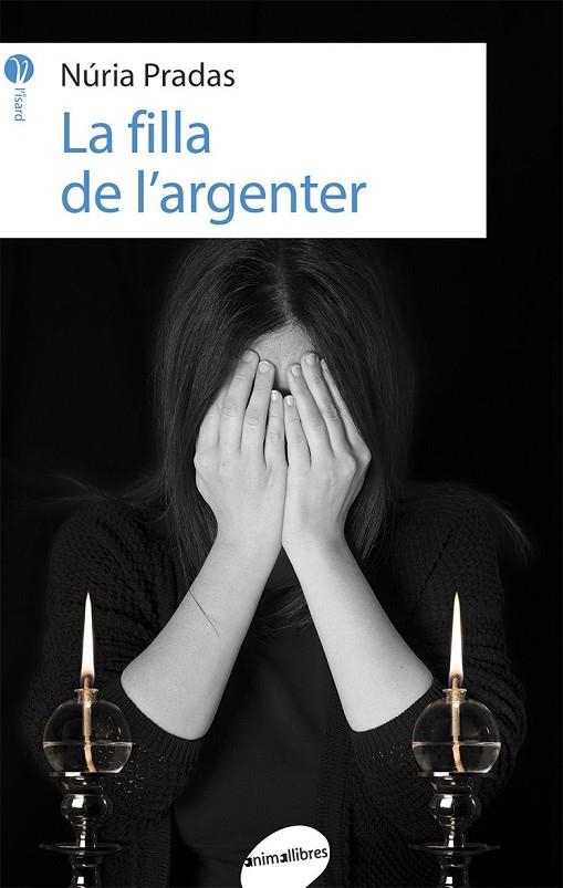 LA FILLA DE L'ARGENTER | 9788415975816 | PRADAS ANDREU, NÚRIA