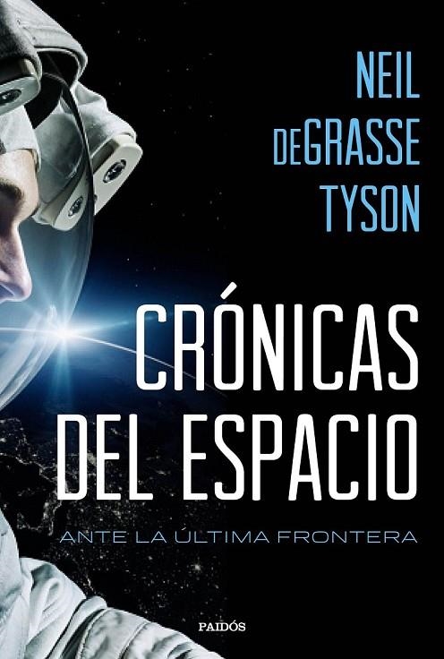 CRÓNICAS DEL ESPACIO | 9788449332760 | NEIL DEGRASSE TYSON