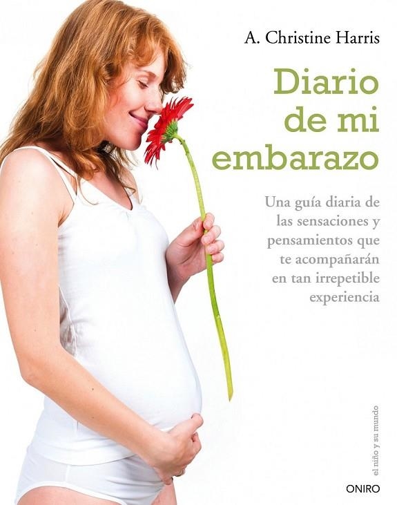 DIARIO DE MI EMBARAZO | 9788497544917 | A. CHRISTINE HARRIS