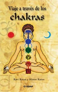 VIAJE A TRAVES DE LOS CHAKRAS | 9788441421813 | RATAN, RAVI - RATAN, MINOO