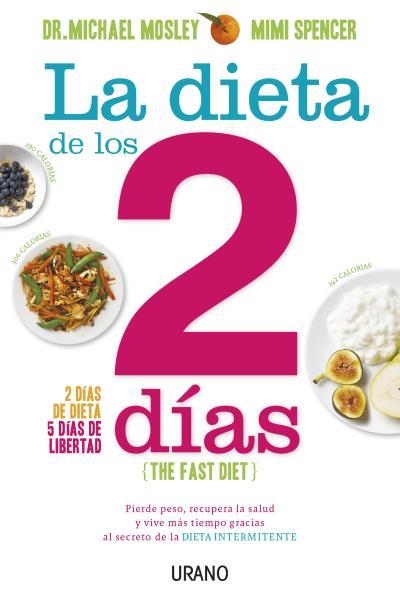 LA DIETA DE LOS 2 DÍAS | 9788479538675 | MOSLEY, MICHAEL/SPENCER, MIMI