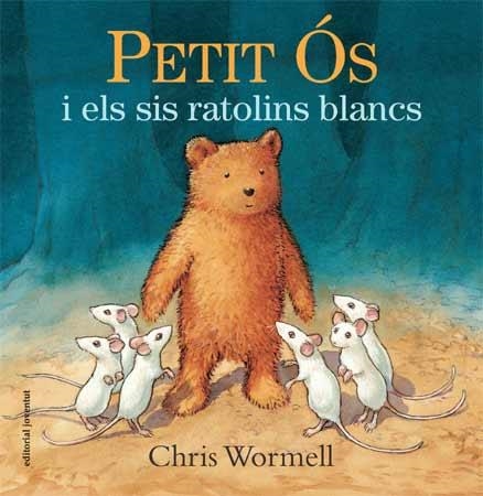 PETIT ÓS I ELS SIS RATOLINS BLANCS | 9788426141088 | WORMELL, CHRIS