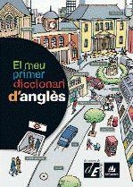 MEU PRIMER DICCIONARI D'ANGLES | 9788441219120 | ENCICLOPEDIA CATALANA