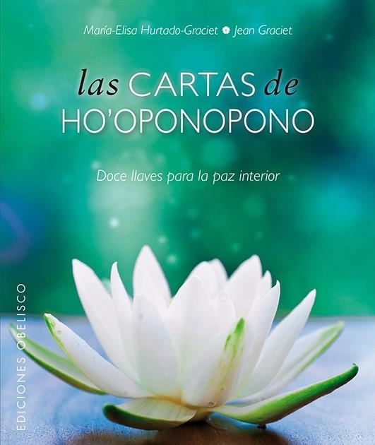 LAS CARTAS DE HO'OPONOPONO | 9788497779845 | HURTADO-GRACIET, MARIELI