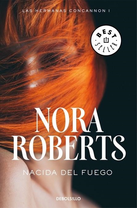 NACIDA DEL FUEGO (LAS HERMANAS CONCANNON 1) | 9788466335683 | ROBERTS, NORA