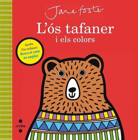 C-L'OS TAFANER I ELS COLORS | 9788466141215 | FOSTER, JANE