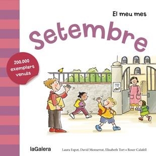 SETEMBRE | 9788424655808 | ESPOT, LAURA/MONSERRAT, DAVID/TORT, ELISABETH