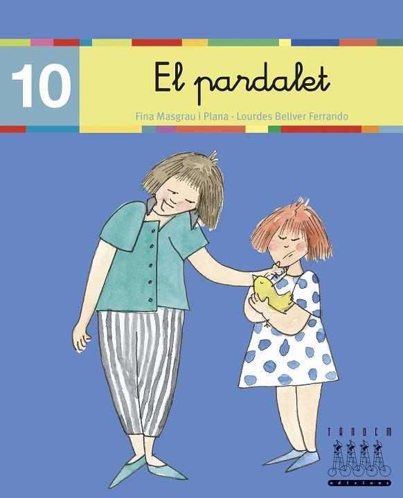 PARDALET, EL (10) LLIGADA (LECTURA-XINO XANO) | 9788481316858