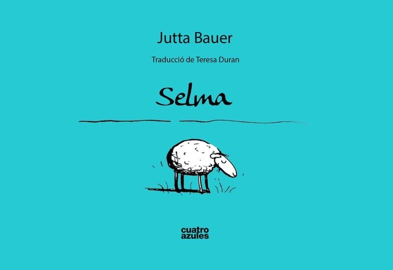 SELMA (CAT.) | 9788494186677 | BAUER, JUTTA