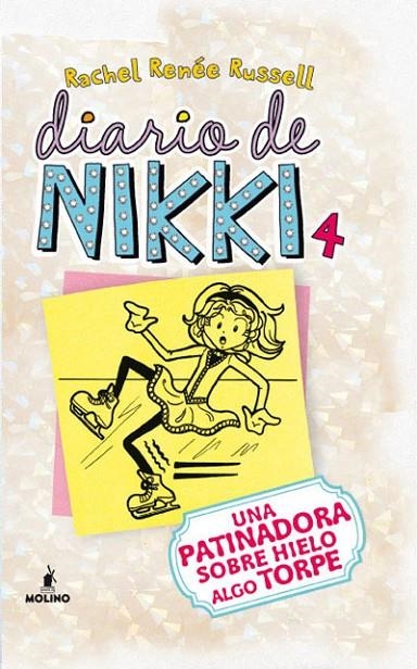 DIARIO DE NIKKI VOL.4 PATINADORA SOBRE HIELO ALGO TORPE (T/D | 9788427203211 | RUSSELL, RACHEL RENEE