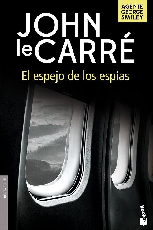 EL ESPEJO DE LOS ESPIAS | 9788408166252 | JOHN LE CARRE