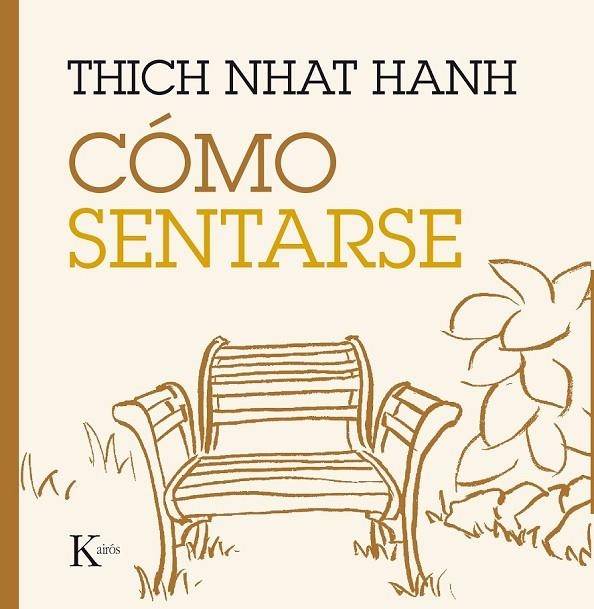 CÓMO SENTARSE | 9788499885216 | HANH, THICH NHAT