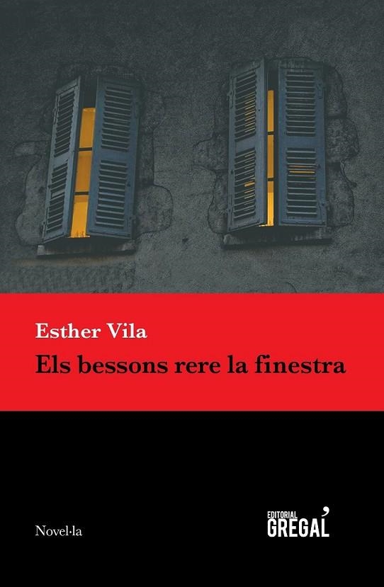 ELS BESSONS RERE LA FINESTRA | 9788494618277 | VILA PLANAS, ESTHER