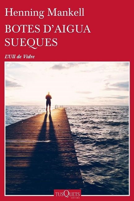 BOTES D'AIGUA SUEQUES | 9788490663233 | HENNING MANKELL