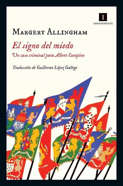 EL SIGNO DEL MIEDO | 9788416542499 | MARGERY ALLINGHAM