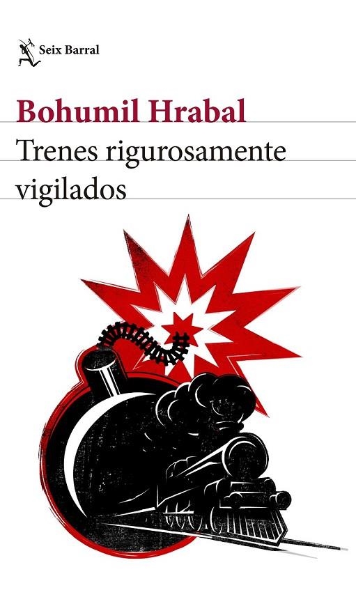 TRENES RIGUROSAMENTE VIGILADOS | 9788432229794 | BOHUMIL HRABAL