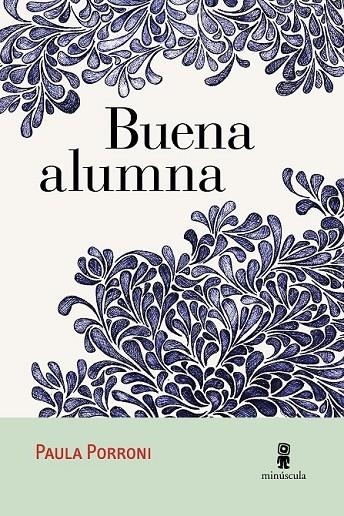 BUENA ALUMNA | 9788494534836 | PORRONI, PAULA