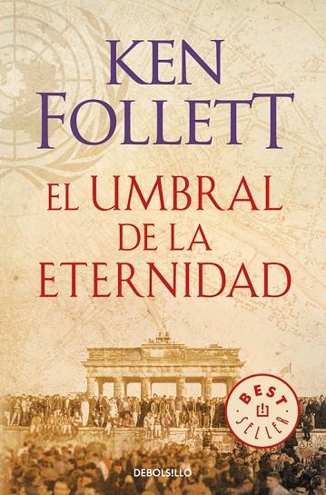 EL UMBRAL DE LA ETERNIDAD (THE CENTURY 3) | 9788466329507 | FOLLETT, KEN