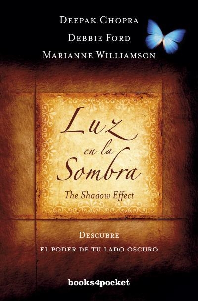 LUZ EN LA SOMBRA | 9788415870357 | WILLIAMSON, MARIANNE/FORD, DEBBIE/CHOPRA, DEEPAK