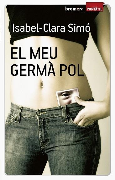 MEU GERMÀ POL, EL (PORTATIL) | 9788498246308 | SIMO, ISABEL-CLARA