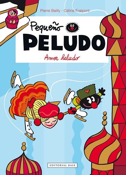 AMOR HELADO | 9788415706953 | CÉLINE FRAIPONT Y PIERRE BAILLY