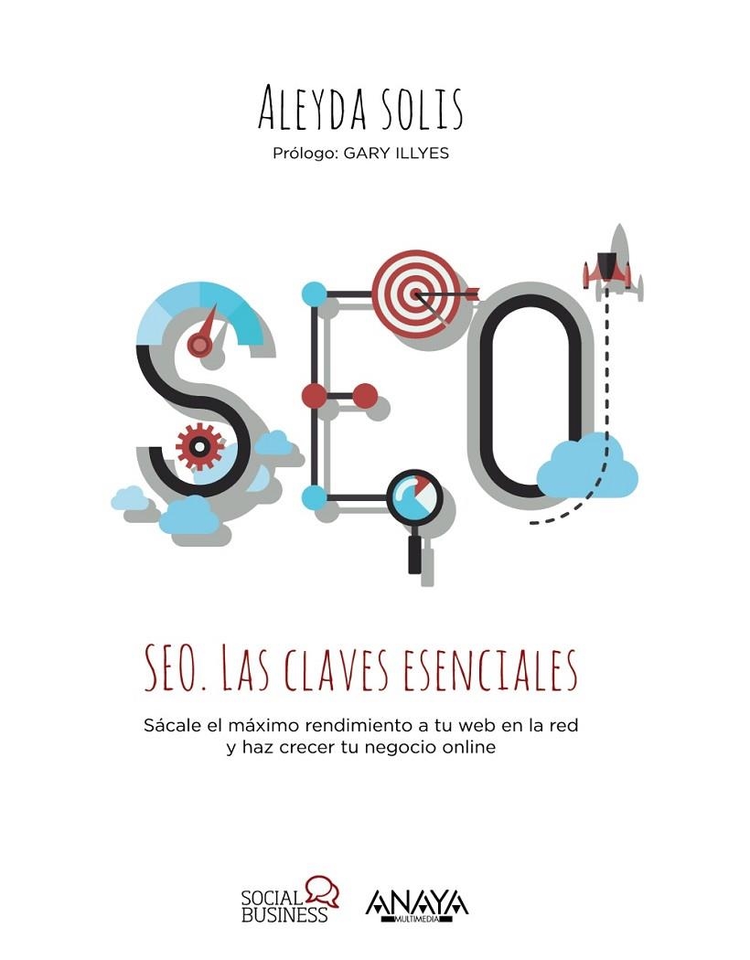 SEO. LAS CLAVES ESENCIALES | 9788441537286 | SOLIS, ALEYDA