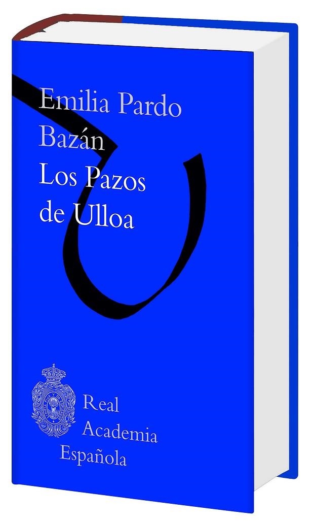 LOS PAZOS DE ULLOA (BIBLIOTECA RAE) | 9788467049442 | EMILIA PARDO BAZÁN