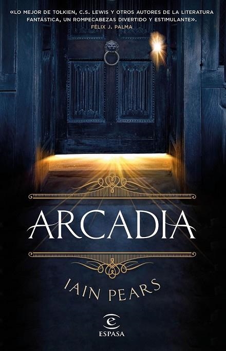 ARCADIA | 9788467049602 | IAIN PEARS