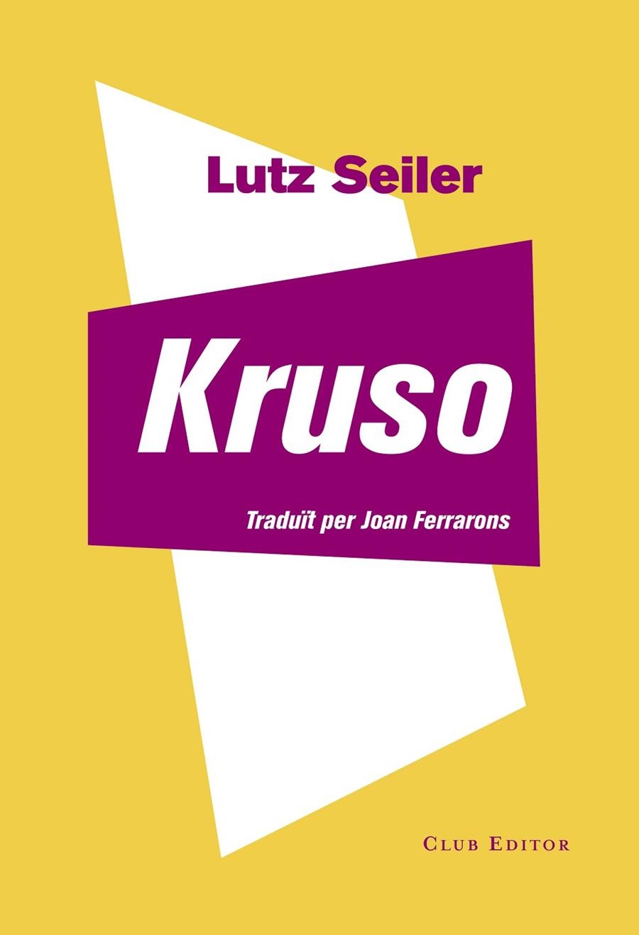 KRUSO - CATALÀ | 9788473292122 | SEILER, LUTZ