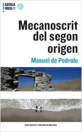 MECANOSCRIT DEL SEGON ORIGEN -CATALA FACIL- | 9788497662406 | DE PEDROLO, MANUEL