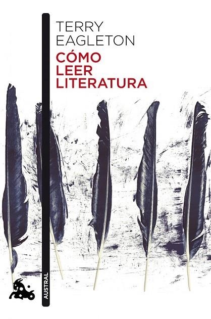 CÓMO LEER LITERATURA | 9788499425764 | TERRY EAGLETON