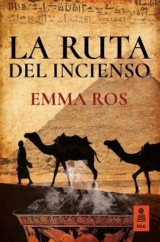 LA RUTA DEL INCIENSO | 9788416523689 | ROS MARTÍN, EMMA