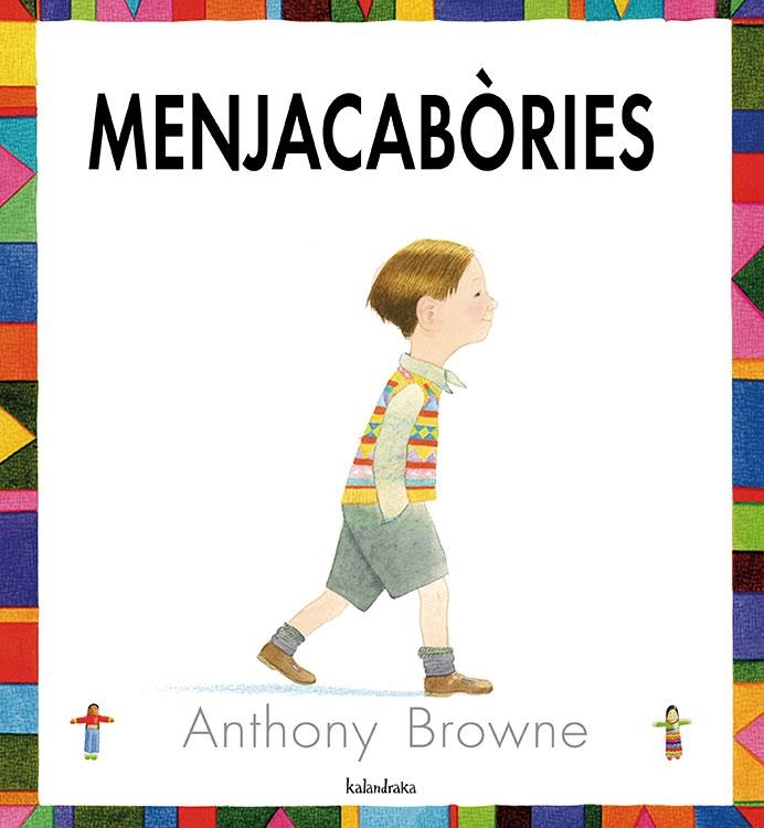 MENJACABÒRIES | 9788484647072 | BROWNE, ANTHONY