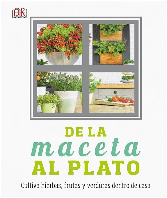 DE LA MACETA AL PLATO | 9780241301005 | VARIOS AUTORES