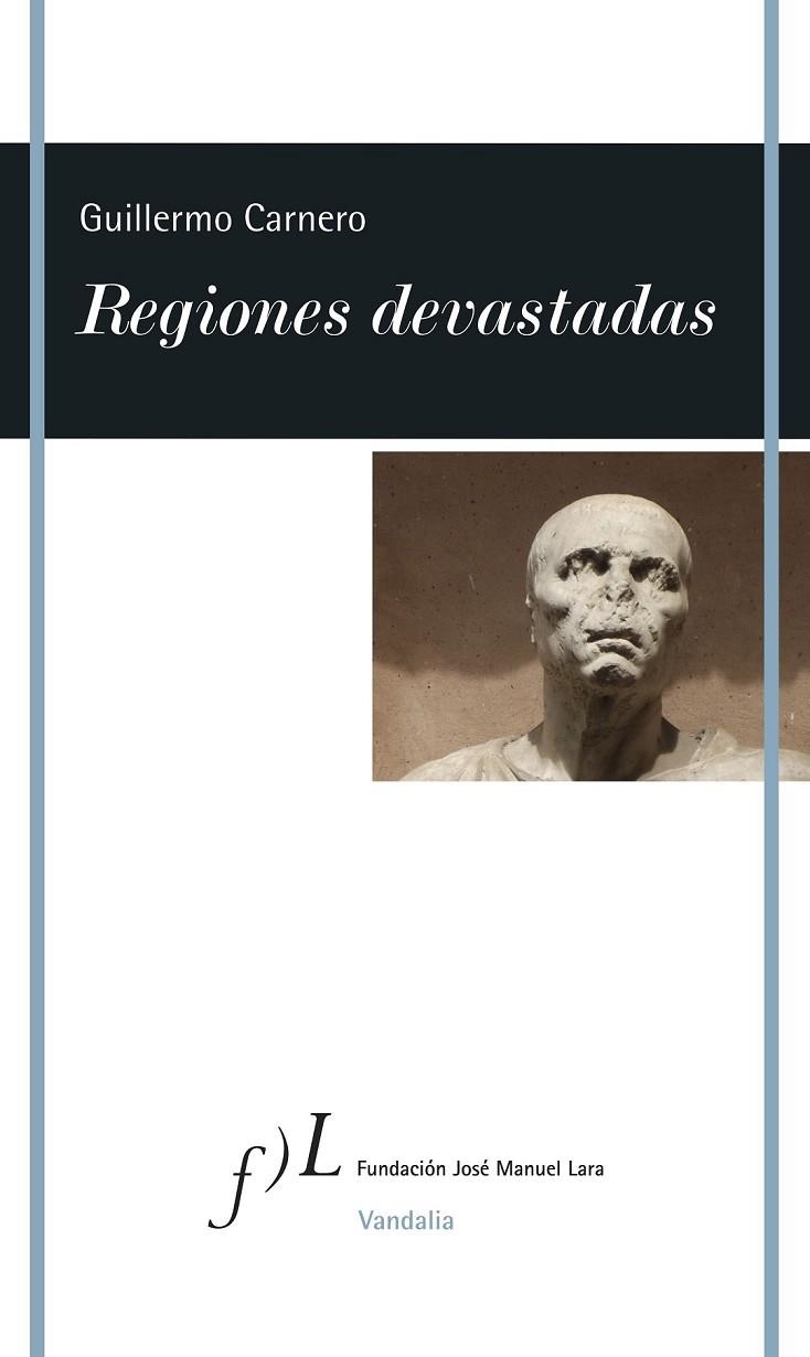 REGIONES DEVASTADAS | 9788415673491 | GUILLERMO CARNERO