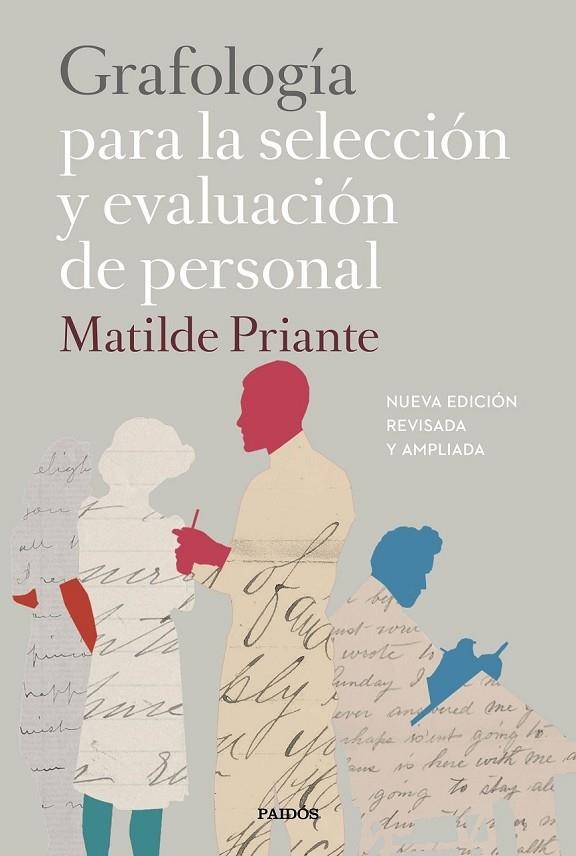 GRAFOLOGÍA PARA LA SELECCIÓN Y EVALUACIÓN DE PERSONAL | 9788449333187 | MATILDE PRIANTE