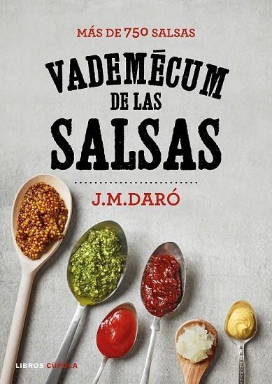 VADEMECUM DE LAS SALSAS | 9788448023119 | J. M. DARÓ