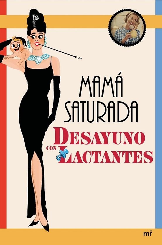 DESAYUNO CON LACTANTES | 9788427042858 | MAMÁ SATURADA