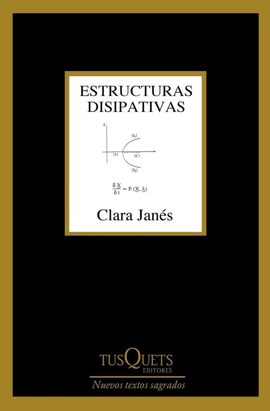 ESTRUCTURAS DISIPATIVAS | 9788490664032 | CLARA JANÉS