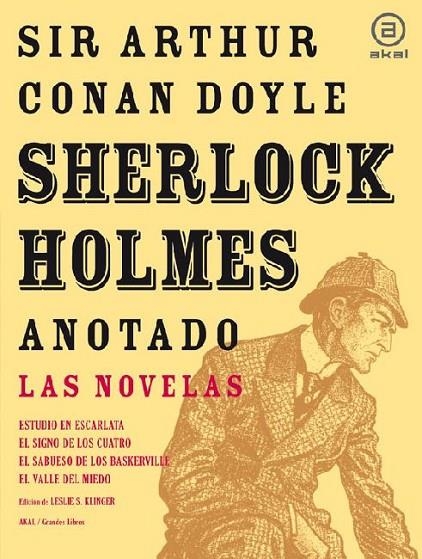 SHERLOCK HOLMES ANOTADO. LAS NOVELAS (ED.LESLIE S.KLINGER) | 9788446025429 | CONAN DOYLE, SIR ARTHUR - ED.LESLIE S.KLINGER